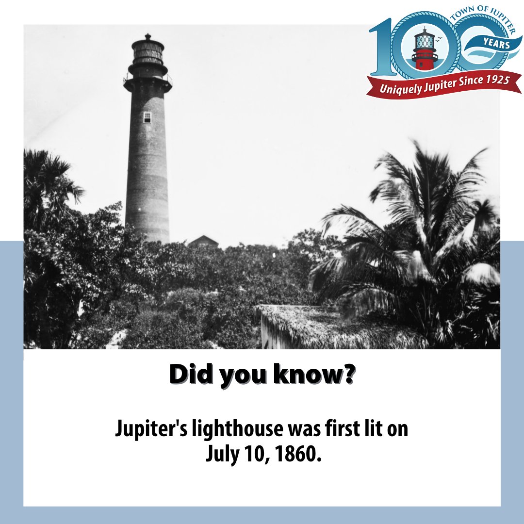 TownofJupiter's tweet photo. ๐ Did you know? Jupiter's iconic lighthouse was first lit on July 10, 1860, guiding ships safely along the coast for over 160 years.
#jupiter100 #townofjupiterfl #jupiterflorida #100yearsofjupiter #UniquelyJupiter100 #JupiterCentennial https://t.co/ZD8ovfD6v7
