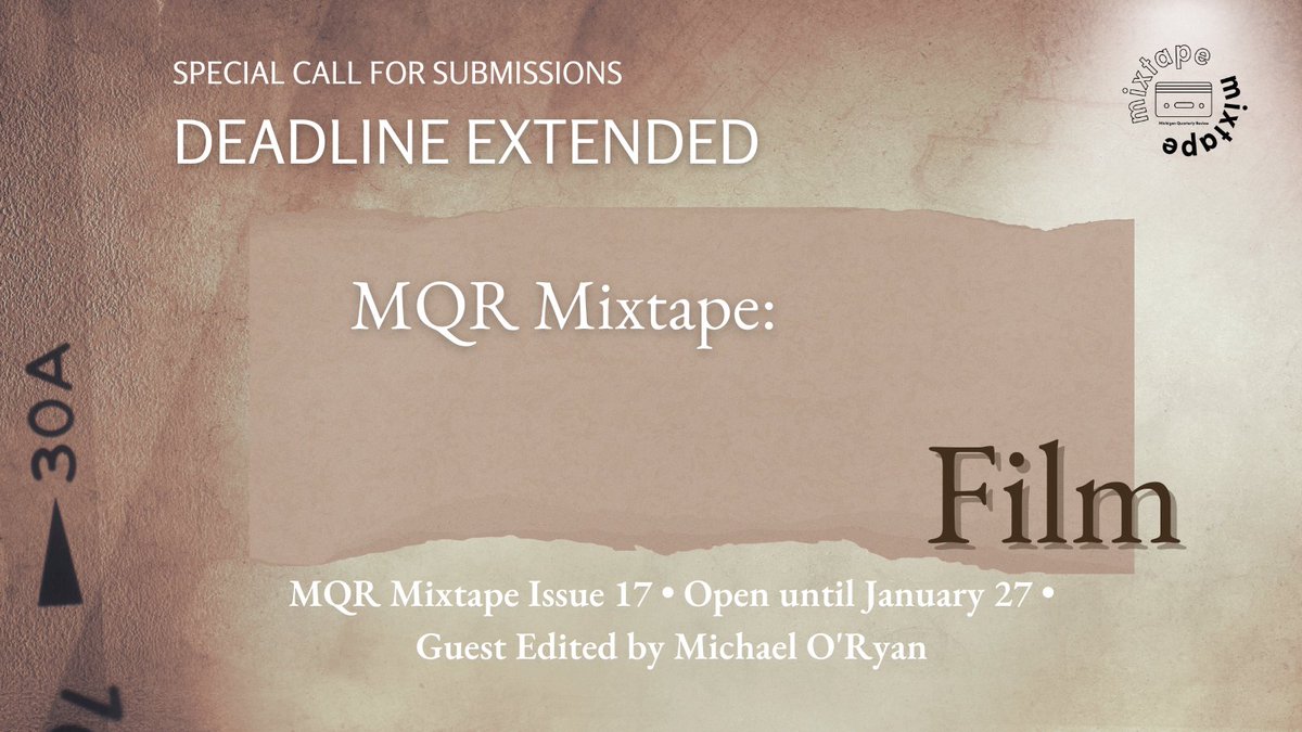 DEADLINE EXTENDED! MQR Mixtape: Film welcomes traditional forms such as poetry and short stories, as well as visual art, photography and short film. Follow the submission link to learn more about the call and submit your work.
mqr.submittable.com/submit/316206/…
