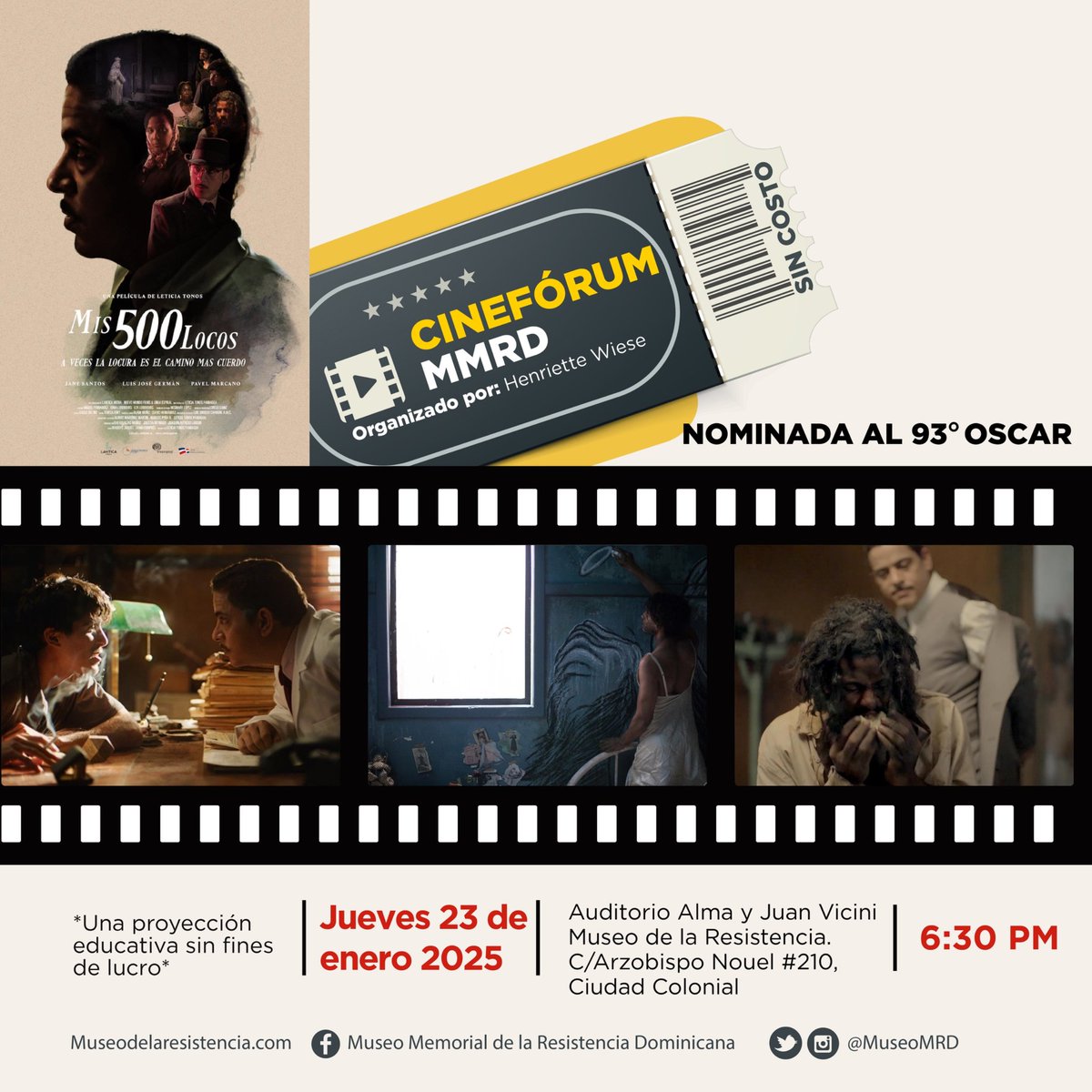 MuseoMRD's tweet photo. Este jueves a las 6:30 pm, les invitamos a disfrutar de nuestro Cinefórum. Presentaremos la película Mis 500 locos.
¡No te lo pierdas!
#cineforum #museomrd #musica #gratis #pelicula #cine #zonacolonial #santodomingo #rd #santodomingo https://t.co/uwdQII1rLS