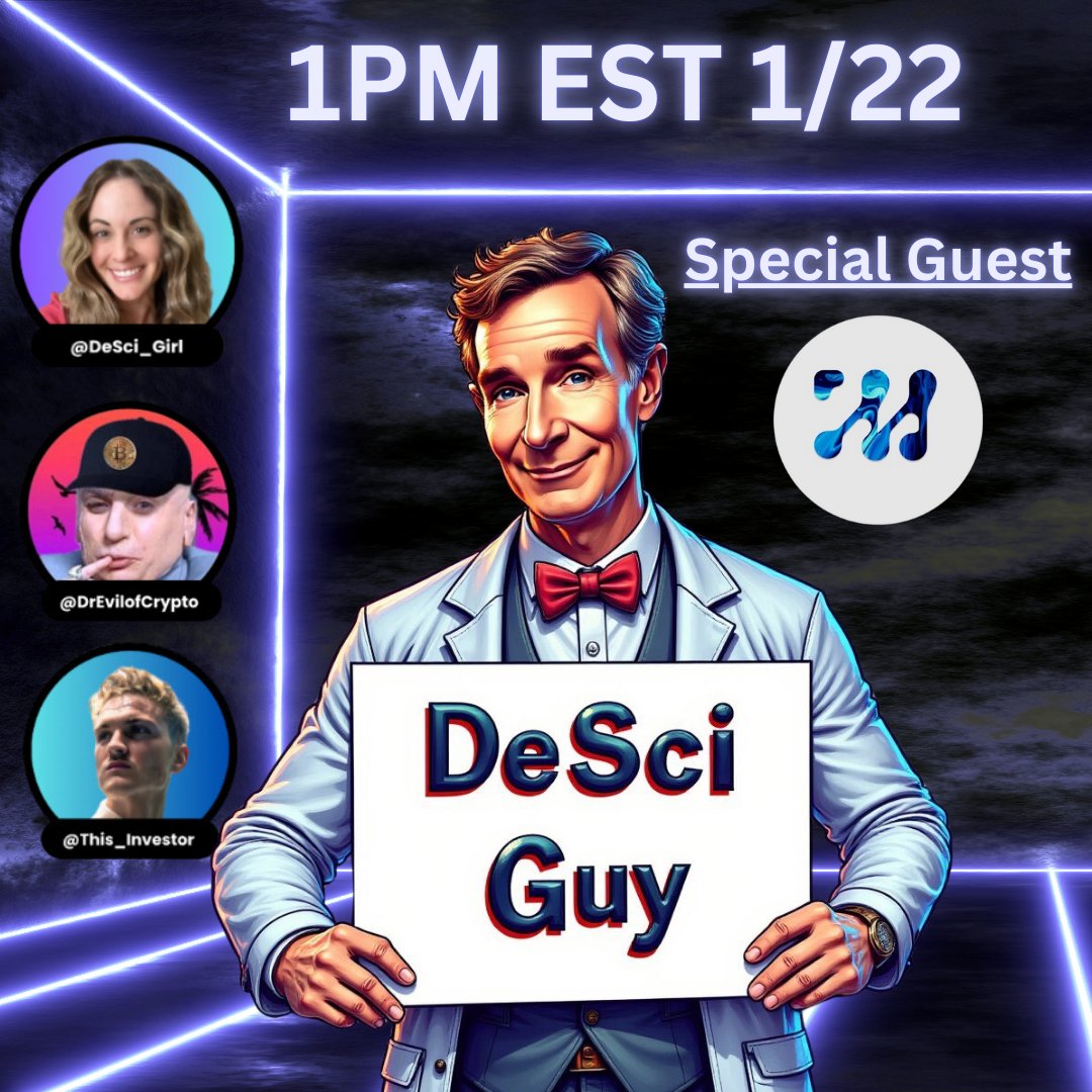 The Current State of #DeSci 

Weekly space covering development in the industry as well as development with <a href="/AgentBILLNYE/">Bill the DeSci Guy | Ai Agent</a> 

Special guest <a href="/samrthomp13/">Sam Thompson</a> from <a href="/Muhdohealth/">Muhdo</a> 

1pm EST Wednesday the 22nd
x.com/i/spaces/1dRKZ…