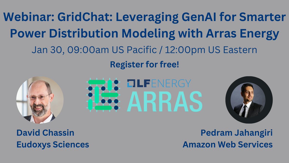 Join #LFEnergy, AWS, and Eudoxys Sciences Jan 30 for a webinar: #GridChat: Leveraging #GenAI for Smarter Power Distribution Modeling with #Arras #Energy: hubs.la/Q02_VBFd0

#gridlabd #utilities #powergrid #genai #opensource #energytransition
