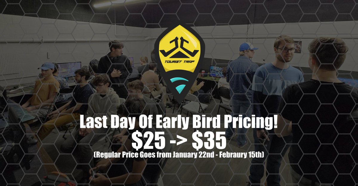 THIS IS THE LAST DAY OF EARLY BIRD REGISTRATION REGISTER FOR TOURIST TRAP AT THE BEST PRICE! start.gg/tournament/tou…