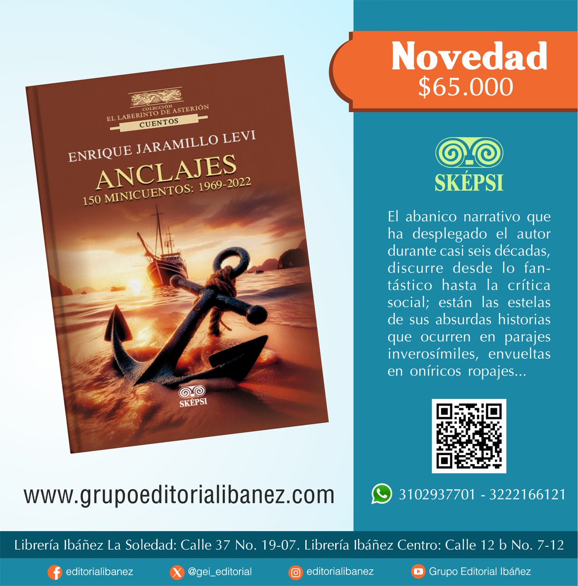 Les presentamos la novedad de la semana en #cuentos 🧚‍♀️

Puedes conocer más sobre el contenido de este libro 📕✅ y adquirirlo escaneando el código QR 📱 o en grupoeditorialibañez.com #literatura #skepsi