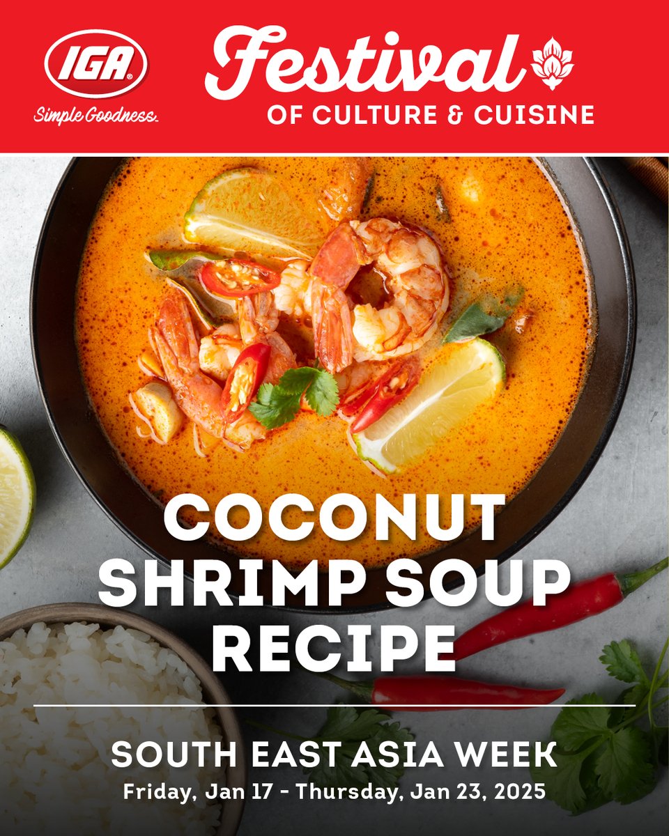 IGAStoresBC's tweet photo. Warm up with a bowl of Coconut Shrimp Soup inspired by the vibrant flavours of Southeast Asia!

🌟 Get the key ingredients on sale this week:
🍛 Organic Thai Curry Paste
🥥 Organic Premium Coconut Milk
🍲 Organic Broth
🍚 Jasmine Rice

#CoconutShrimpSoup #IGARecipes https://t.co/D3QMnHBqtJ