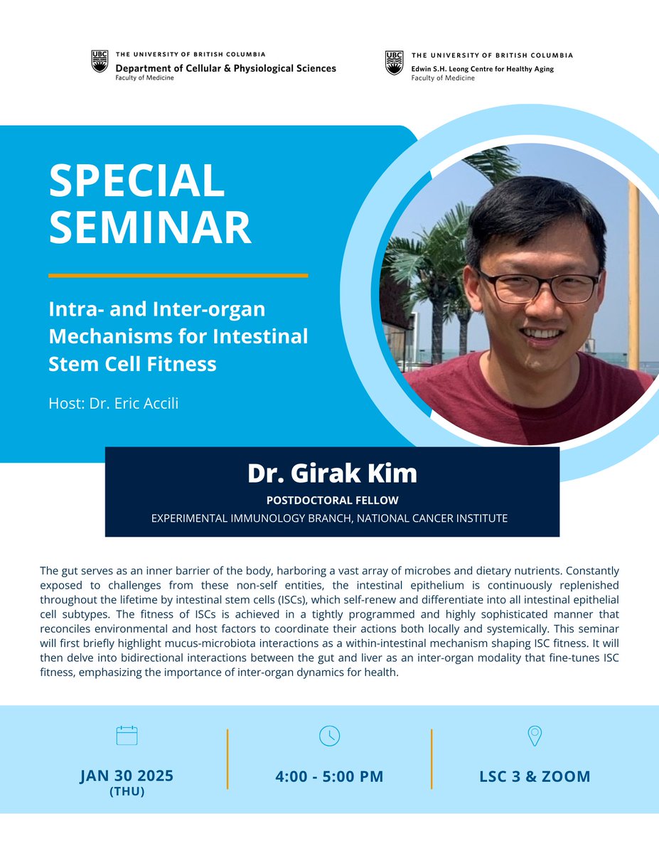 UBC Cellular & Physiological Sciences (@ubccps) on Twitter photo 📢 Next Thursday: CPS Special Seminar!
Join us for an in-person presentation by Dr. Girak Kim, hosted by Dr. Eric Accili:
"Intra- and Inter-organ Mechanisms for Intestinal Stem Cell Fitness"
📷 Jan 30, 4:00 PM in LSC 3 & Zoom
See you there!
<a href="/UBCAging/">Edwin S.H. Leong Centre for Healthy Aging</a> 📢 Next Thursday: CPS Special Seminar!
Join us for an in-person presentation by Dr. Girak Kim, hosted by Dr. Eric Accili:
"Intra- and Inter-organ Mechanisms for Intestinal Stem Cell Fitness"
📷 Jan 30, 4:00 PM in LSC 3 & Zoom
See you there!
<a href="/UBCAging/">Edwin S.H. Leong Centre for Healthy Aging</a>
