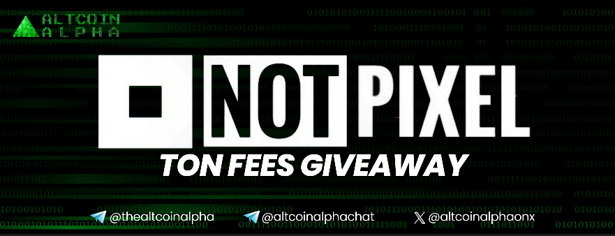AltcoinAlphaOnX's tweet photo. 🤯 𝐍𝐨𝐭𝐏𝐢𝐱𝐞𝐥 𝐆𝐚𝐬 𝐅𝐞𝐞𝐬 𝐆𝐢𝐯𝐞𝐚𝐰𝐚𝐲.  #NotPixel $PX

▪️Join our Telegram Channel: https://t.co/TqrKwSOESO 
▪️Follow our X Account @AltcoinAlphaOnX
▪️Drop TON address in comment

🔖Note: We will send small amount of TON Gas Fees to claim NotPixel airdrop to as many members as possible. We have a max limit and we will select winners on a random basis. #giveaway