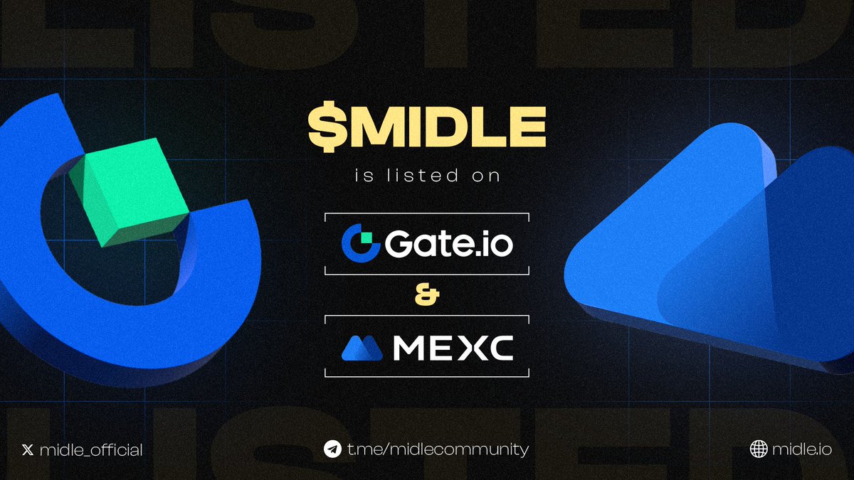 $MIDLE Token is LISTED!

Let's surf the hype together! 🔥

Trade Now:
GATE: gate.io/trade/MIDLE_US…
MEXC: mexc.com/exchange/MIDLE…