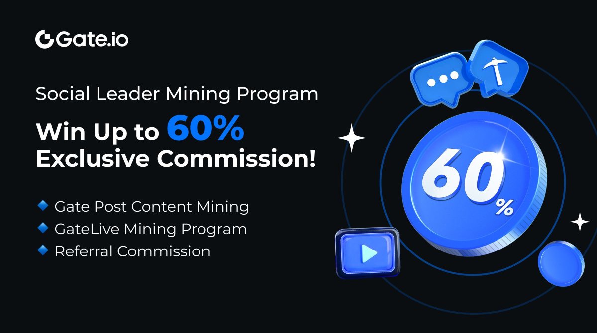 Gate's tweet image. 🚀 Join Social Leader Mining and Enjoy Up to 60% Commission!

1️⃣ #GatePost Content Mining: Up to 10%
2️⃣ Live Mining &amp;amp; Strategy Copy: Up to 10%
3️⃣ Share content from Moments to earn commission effortlessly!

Join now and start earning!
Learn more: gate.io/social-mining-…