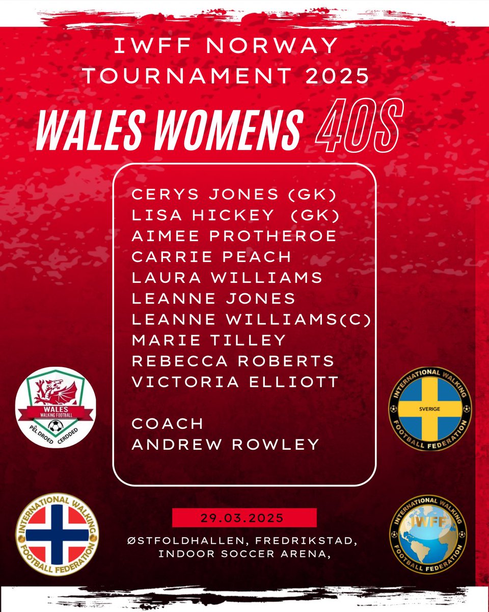 Wales Over 40s Women Squad Announcement 
IWFF NORWAY TOURNAMENT 29/03/25 ⚽️
Congratulations to our players selected to represent Wales. Our 40s women squad will play hosts Norway &amp; Sweden 🏴󠁧󠁢󠁷󠁬󠁳󠁿 🇳🇴 🇸🇪 
Good luck all and have a fantastic tournament.