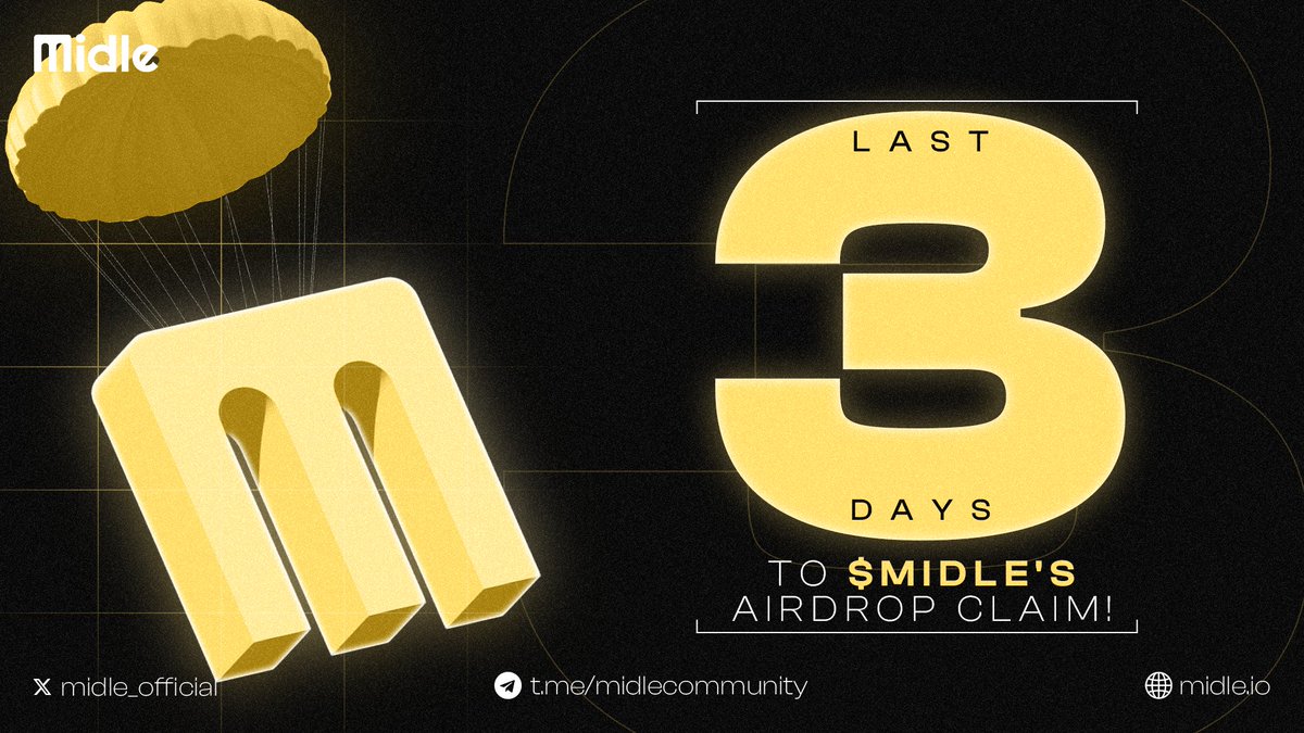 AIRDROP IS COMING! 🔥

⏳ The moment you've been waiting for is finally coming. 

Only 3 days left to claim your $MIDLE Airdrop!