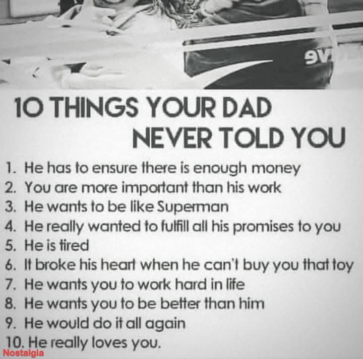 JSGHealth4Dads's tweet photo. This was sent to me by a friend……

One for the dads out there….Powerful stuff ❤️

1️⃣0️⃣ things……

#Dads #Fathers #Men #Blokes #Geezers #Guys #Males #Parents 

#JSGHealthForDads ✌🏽 https://t.co/0PDnlNrKhU