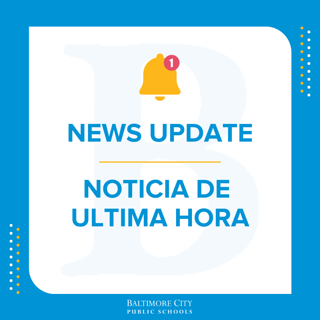 Baltimore City Public Schools will open on time as scheduled tomorrow, Wednesday, January 22, 2025.