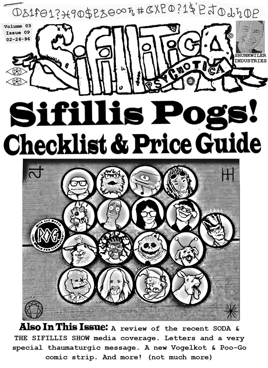 SifillisStories's tweet photo. Sifillis Pogs! #zine cover from 1996. Learn more at https://t.co/y0ZooJIB2H
#art #fart #illustrationart #illustrationfart #weird #wierd #fantasy #weirdfantasy #shart #80s #90s #bookrecommendation #indieauthor #boogers #barf #zines #fanzine #pog #pogs #pogslammer #pogs4life https://t.co/NHj3Xc3Fi0