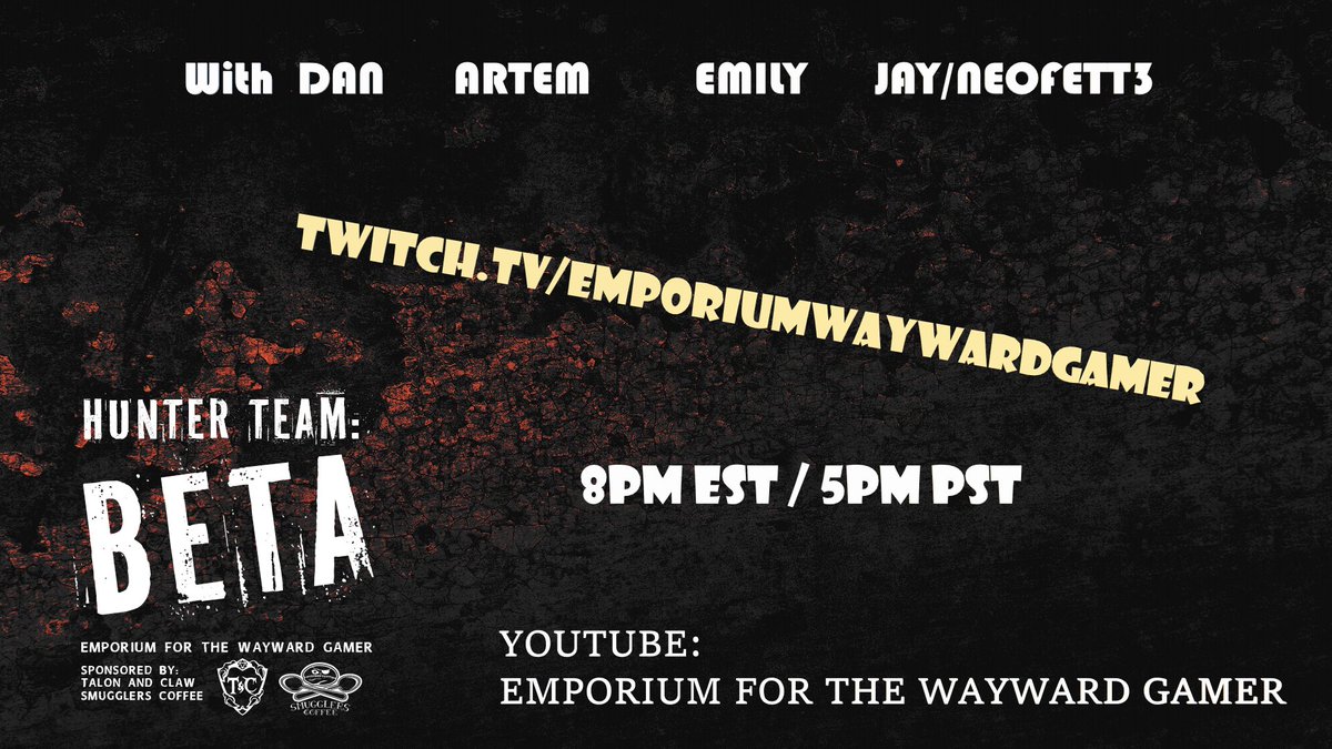 Tonight on twitch.tv/emporiumwaywar… HUNTER TEAM: BETA begins!
Episode 1 of our Hunter the Reckoning Michigan Chronical Series takes place in 1939
Join us at 8pm EST / 5pm PST for our first as we explore a World of Darkness with a connecting storyline and different PCs and Players
