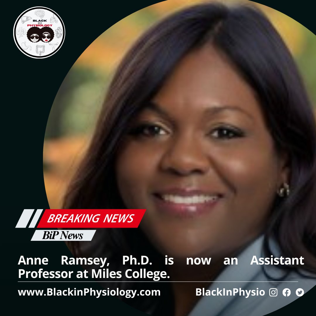 Black in Physiology would like to congratulate Dr. Anne Ramsey (@draramsey) on her new faculty appointment!

#BiPNews
#BlackinPhysiology
#BlackinRenalPhysiology