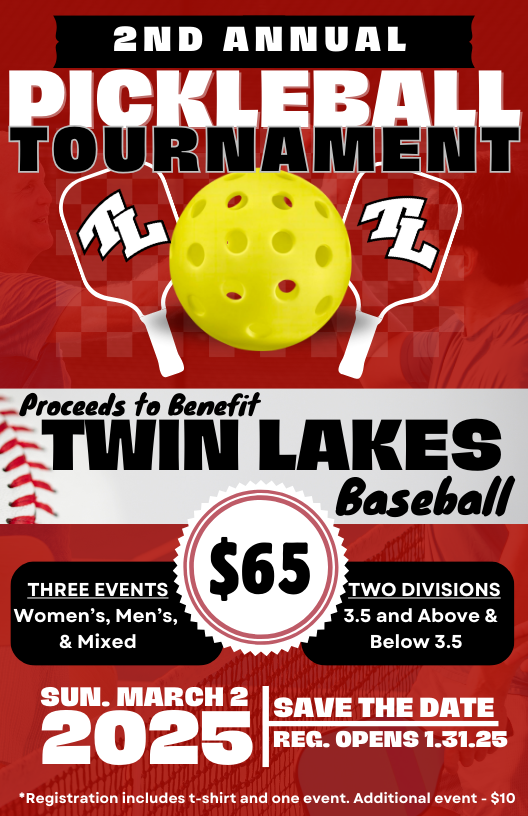 HOLD THE DATE - 2nd Annual TL Pickleball Tourney -  SUNDAY, MARCH 2, 2025. 3 Events (M, W, &amp; MX) and  2 Div. (3.5 and up &amp; below 3.5). We couldn't have had the HISTORIC 2024 season without your support! We look forward to seeing you there!