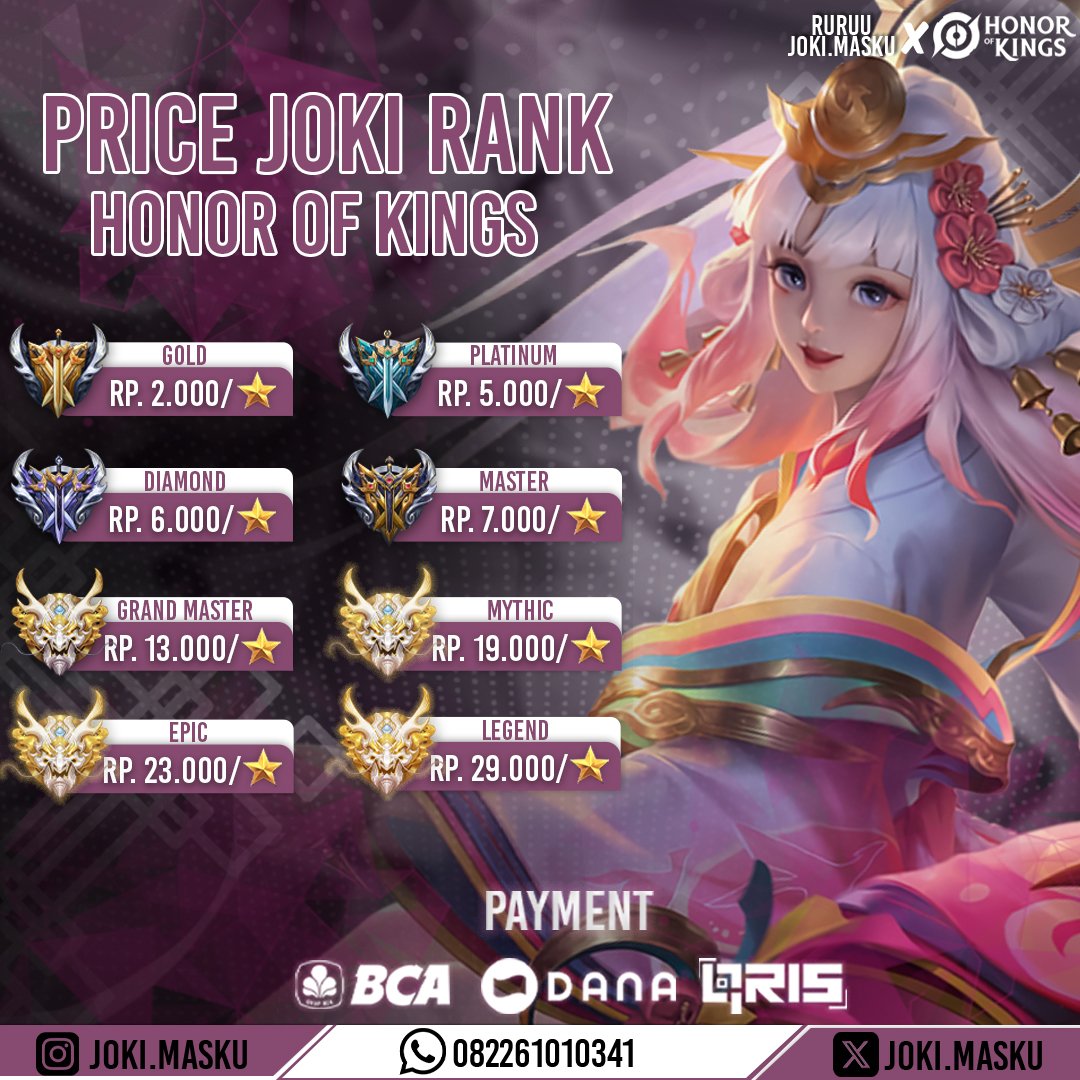 mawlyce's tweet image. PRICELIST JOKI ML &amp;amp; HOK 

*JOKI*
 • Pengerjaan manual tidak memakai RW / sebagainya
• Proses cepat jika tidak ada kendala

📲 order via dm (mention after dm) 

fast respon — wa.me/+6289678113744