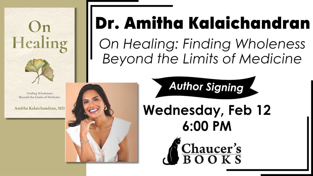 chaucersbooks's tweet photo. On Wed 2/12 at 6pm we're hosting author Dr. Amitha Kalaichandran for a book talk + signing of On Healing: Finding Wholeness Beyond the Limits of Medicine. In conversation w Dylan Wenzlau. 

"a fascinating, hopeful meditation on sickness and recovery"  – starred Kirkus Review https://t.co/WMzJ3pZ66u