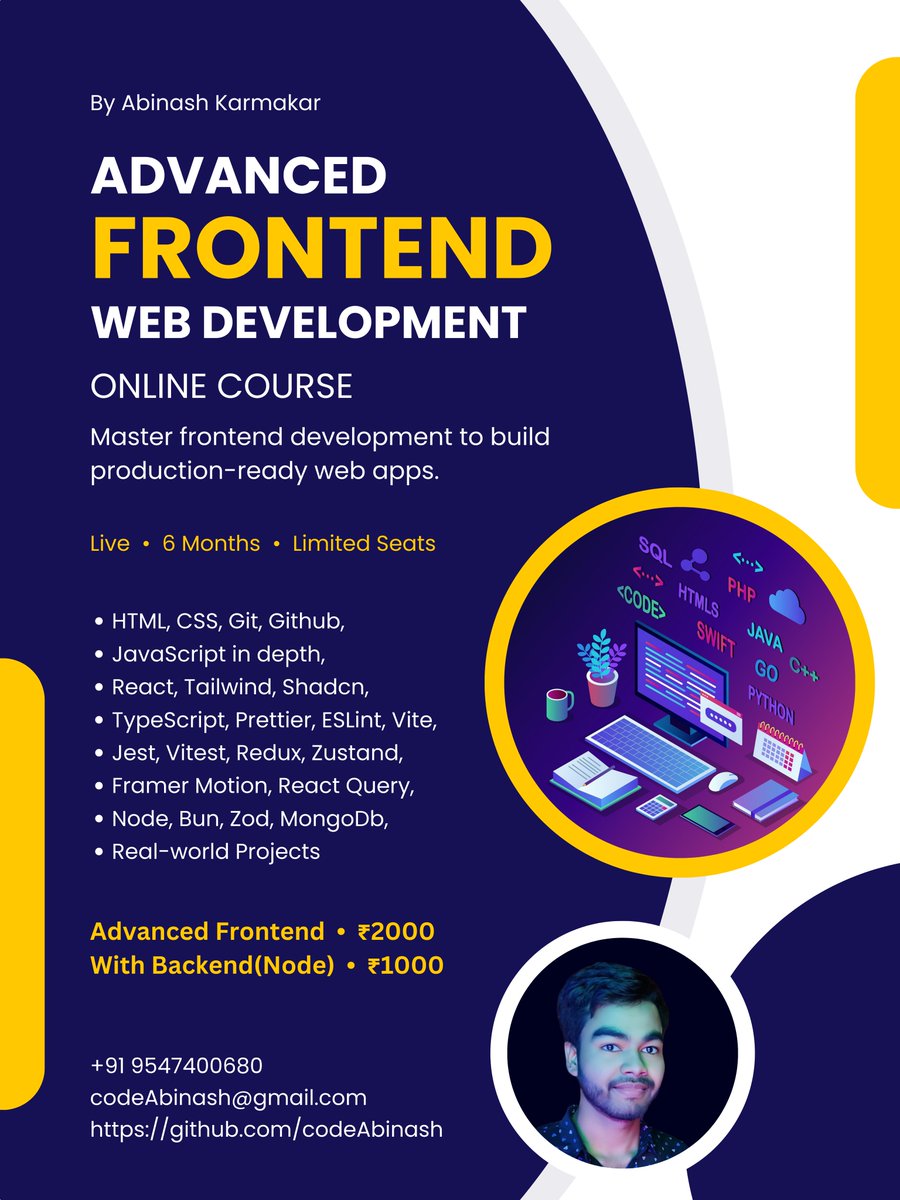 codeAbinash's tweet image. Launching my Advanced Frontend Web Development Course! 🚀
6 months live, limited seats!
Master skills, build production-ready web apps. 💻🔥
Contact: +91 9547400680
Let’s learn & build together!
#WebDevelopment #Frontend #LearnToCode