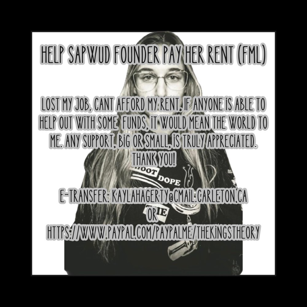 Lost my job and struggling to cover rent. Any help—big or small—would mean the world to me. Thank you for your continued kindness and support as I work through this challenging time in my life. 
E-transfer: kaylahagerty@cmail.carleton.ca 
PayPal: paypal.com/paypalme/theki…