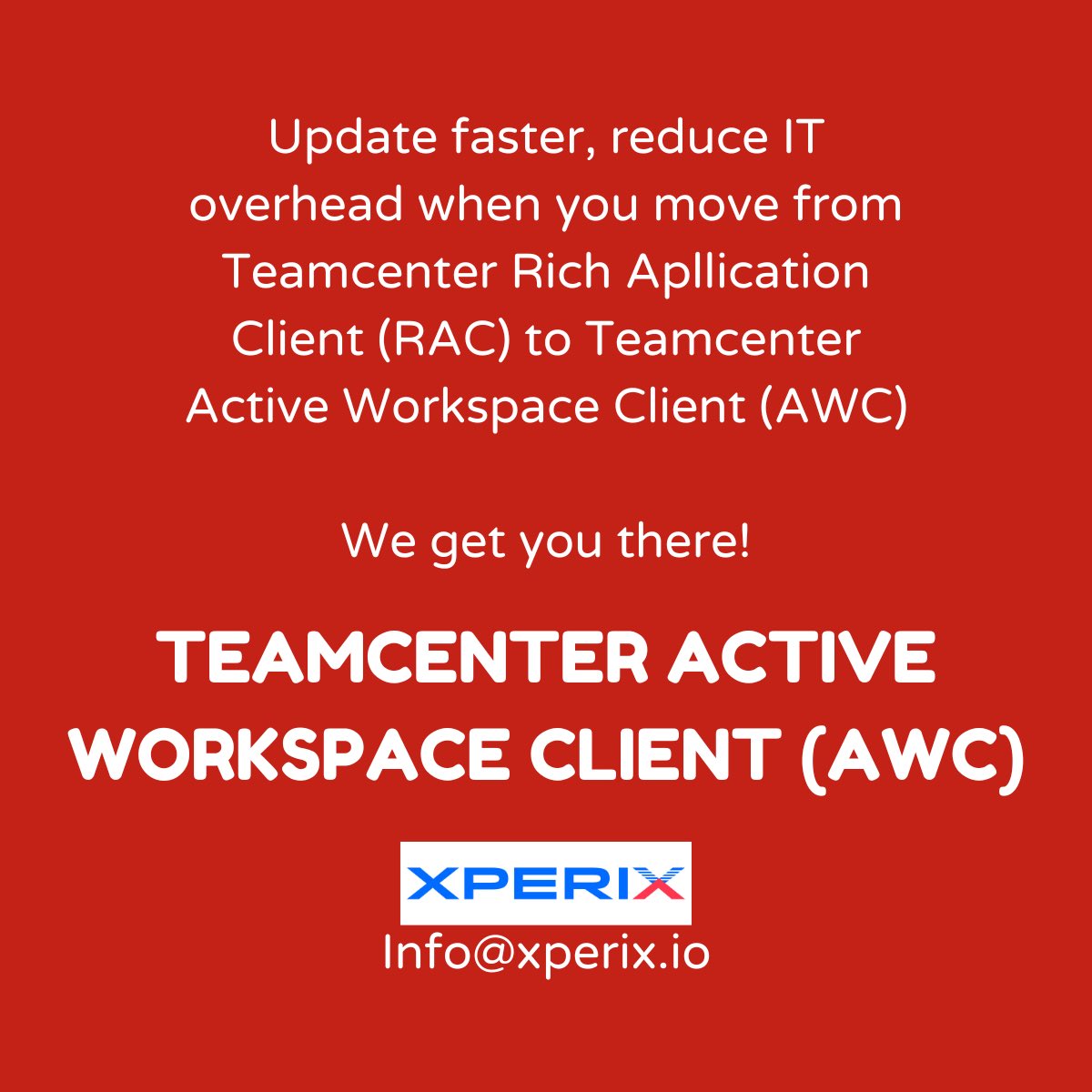 We’ve all seen this guy at the airport… you don’t always need it all.  We can move you from Teamcenter RAC to AWC!