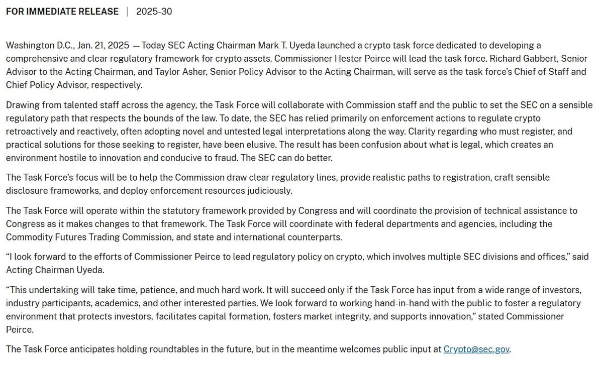 The SEC has launched a new crypto task force, led by Commissioner Peirce, aimed at establishing a clear regulatory framework for the cryptocurrency industry.