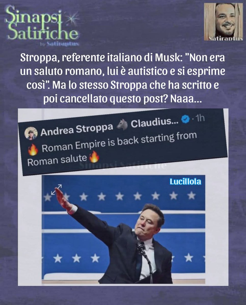 Satiraptus's tweet image. #Stroppa, referente italiano di #Musk: "Non era un #salutoromano, lui è autistico e si esprime così". Ma lo stesso Stroppa che ha scritto e poi cancellato questo post? Naaa...

@LucillaMasini