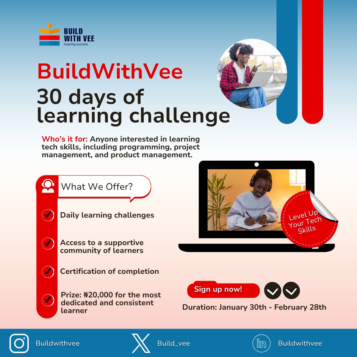 build_vee's tweet photo. Let's Build Something Great Together! 🛠️

Join our 30-Day Learning Challenge and level up your tech skills!

Here's how it works:

1. Daily learning prompts: We'll provide daily prompts to spark your learning. https://t.co/MsG4j2EwEM