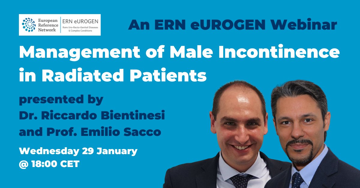 ERN eUROGEN (@ern_eurogen) on Twitter photo Join an <a href="/ERN_eUROGEN/">ERN eUROGEN</a> webinar:
🖥 Management of Male Incontinence in Radiated Patients
👥 Dr. Riccardo Bientinesi & Prof. Emilio Sacco
📅 Wednesday 29 January, 18:00 CET
🔗 bit.ly/ERNeUROGEN29Ja…
#EUfunded #HealthUnion #EU4Health #HealthierTogether #StrongerTogether #RareDisease Join an <a href="/ERN_eUROGEN/">ERN eUROGEN</a> webinar:
🖥 Management of Male Incontinence in Radiated Patients
👥 Dr. Riccardo Bientinesi & Prof. Emilio Sacco
📅 Wednesday 29 January, 18:00 CET
🔗 bit.ly/ERNeUROGEN29Ja…
#EUfunded #HealthUnion #EU4Health #HealthierTogether #StrongerTogether #RareDisease