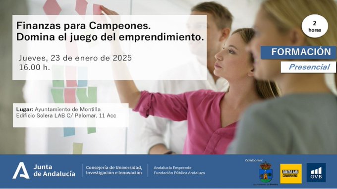 📆23 enero 
𝙁𝙞𝙣𝙖𝙣𝙯𝙖𝙨 para 𝙘𝙖𝙢𝙥𝙚𝙤𝙣𝙚𝙨
Domina el juego del emprendimiento
🗣 D. Pérez <a href="/OVB_espana/">OVB España</a> 
✅9.00h📍#CADERabanales21 <a href="/Rabanales21/">Parque Tecnológico de Córdoba</a> 
📝lc.cx/_oI8NH
✅16.00h 📍con #CADEMontilla #SoleraLab <a href="/Ayto_Montilla/">Ayuntamiento de Montilla</a> 
📝lc.cx/owJSMb
#territorioemprende