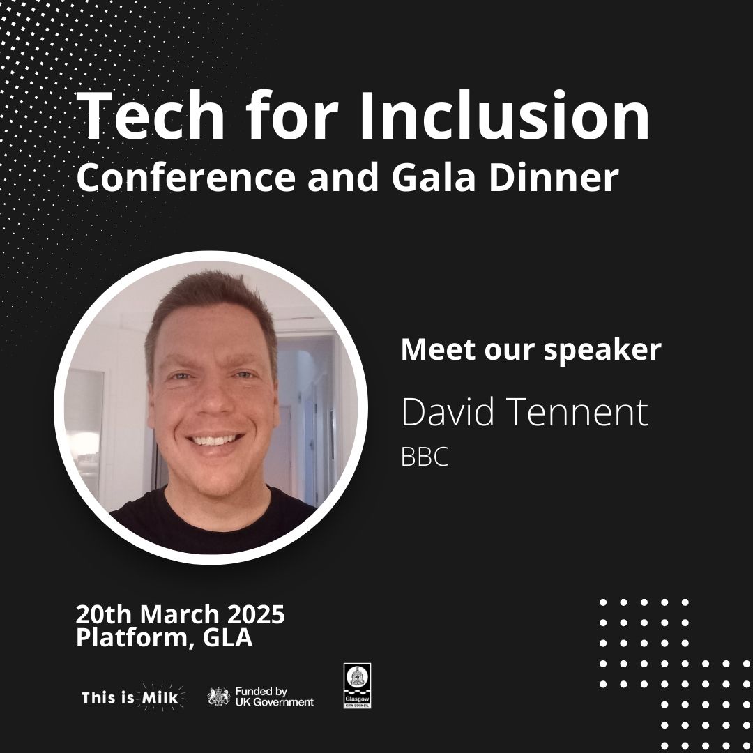 This is Milk (@thisismilkuk) on Twitter photo We’re excited to announce that David Tennent from <a href="/BBCScotland/">BBC Scotland</a> will be speaking at #Tech for Inclusion alongside his colleague Simon Makin!
Catch David and Simon as they speak on the theme #Inclusion in the Age of #AI.
Learn more here: loom.ly/7p3Ijm0 We’re excited to announce that David Tennent from <a href="/BBCScotland/">BBC Scotland</a> will be speaking at #Tech for Inclusion alongside his colleague Simon Makin!
Catch David and Simon as they speak on the theme #Inclusion in the Age of #AI.
Learn more here: loom.ly/7p3Ijm0
