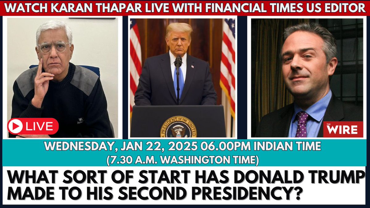 thewire_in's tweet image. #TheWireLive | Today, 6pm, Karan Thapar will be joined by @EdwardGLuce to discuss discuss Donald Trump's second term as the 47th President.

Watch #TheInterview live here:
youtube.com/watch?v=Ov4iqk…
