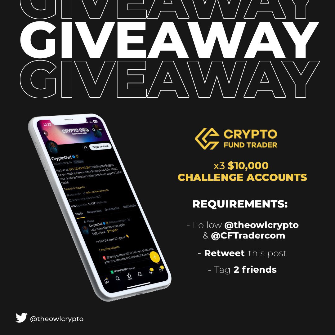 10,000$ x 3 Funded Accounts Giveaway 🗽

- Follow @theowlcrypto &amp; <a href="/CFTradercom/">Crypto Fund Trader</a> .
- Retweet this post.
- Tag 2 friends.

Winners on 29/01, Goodluck🗽