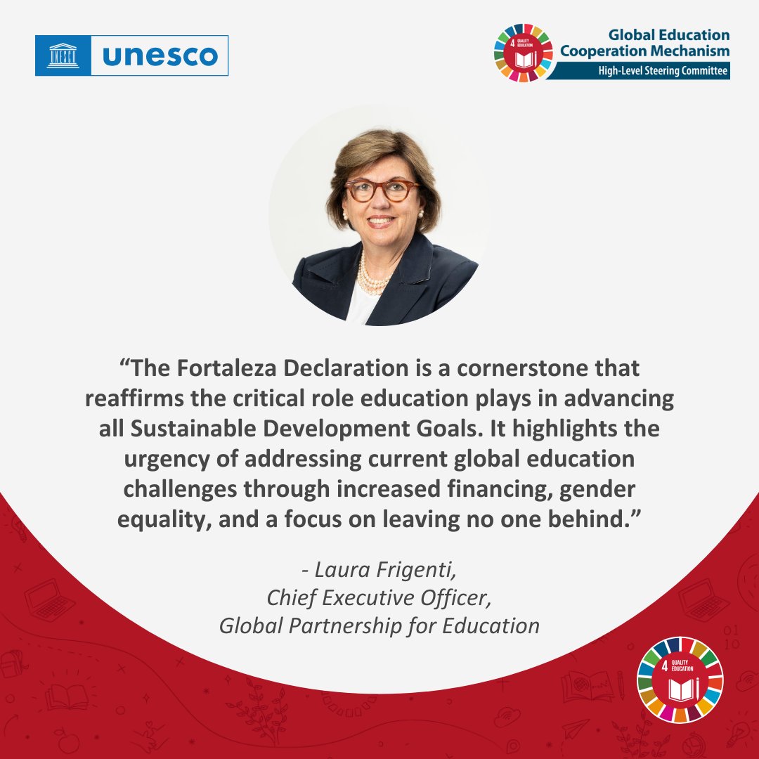 A safe, equitable &amp; prosperous future starts with education.

In light of the Fortaleza Declaration, <a href="/GPECEO/">Laura Frigenti</a> reiterates <a href="/GPforEducation/">Global Partnership for Education</a>'s commitment to mobilizing greater, more efficient &amp; innovative financing to ensure quality education for all.

unesco.org/sdg4education2…