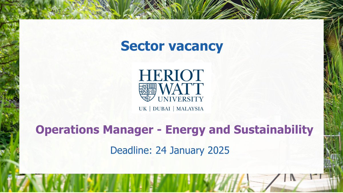 Could you be Heriot-Watt's next Operations Manager for Energy and Sustainability? 🌲

There's just 2 days left to apply for this position!  

enzj.fa.em3.oraclecloud.com/hcmUI/Candidat…

#SustainabilityJobs #SustainabilityJobsScotland #SustainabilityJobsEducation
