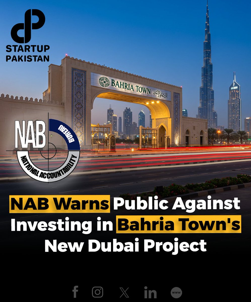 PakStartup's tweet photo. The National Accountability Bureau (NAB) has warned the public against investing in Bahria Town’s new Dubai project, as legal efforts are underway to extr_adite Malik Riaz from the UAE.
#BahriaTown #MalikRiaz #NAB #DubaiProject https://t.co/aAboLxC55k