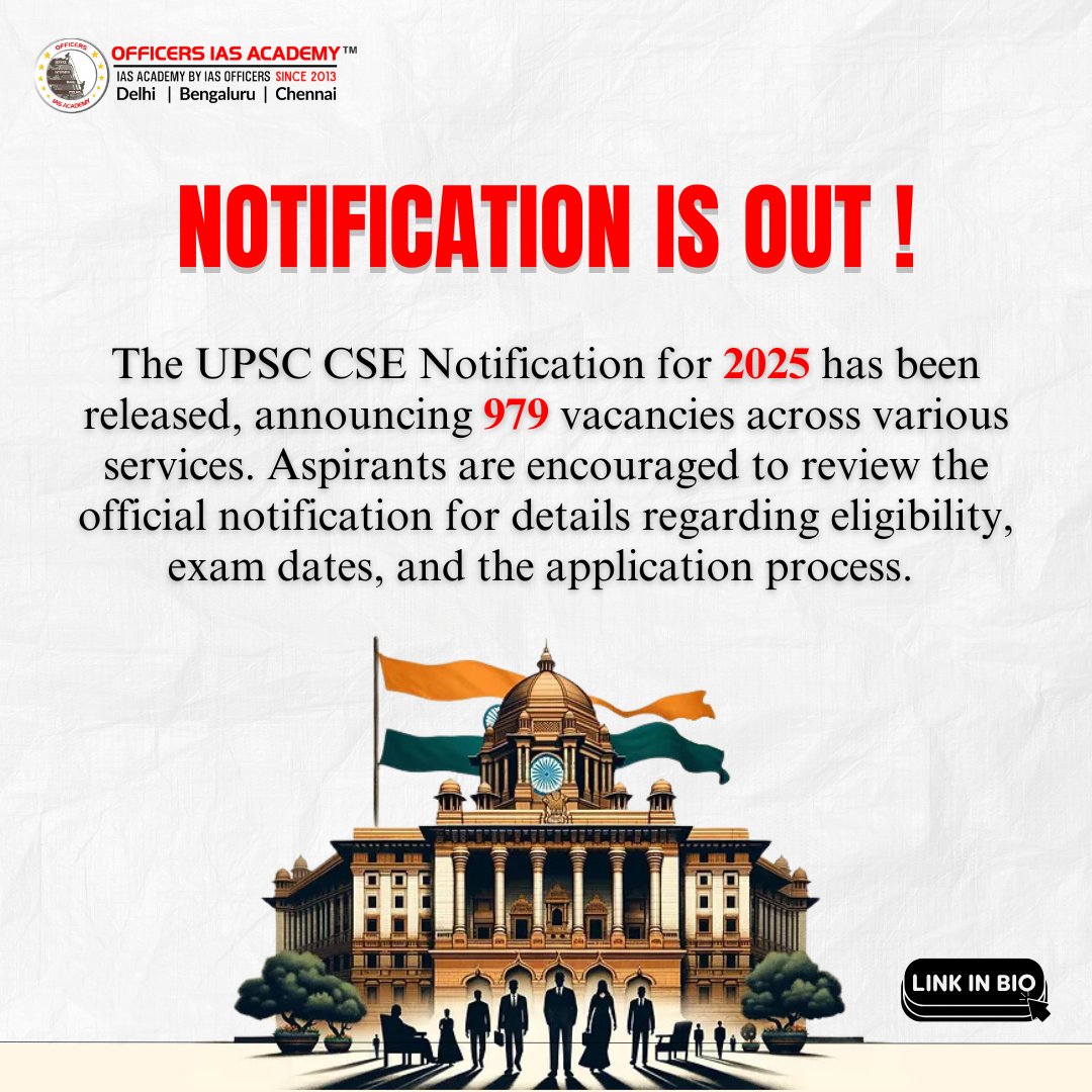 OfficersIAS's tweet photo. Link - https://t.co/53c4Pbu0Yi

UPSC CSE 2025 Notification Alert
The wait is over! The UPSC has announced *979 vacancies* for Civil Services Examination 2025.   

Check details on:  
Eligibility Criteria  
Important Dates  
Application Process  

Don’t miss this opportunity to turn your dream into reality.

#UPSC2025 #CSE2025 #UPSCNotification #UPSCPrep #CivilServices #IAS #IPS #IFS #UPSCExam #DreamBig #HardWorkPaysOff #UPSCMotivation #GovernmentJobs #FutureLeaders #IndiaAspires #UPSCJourney #ExamPreparation #StudyGoals #UPSCUpdates