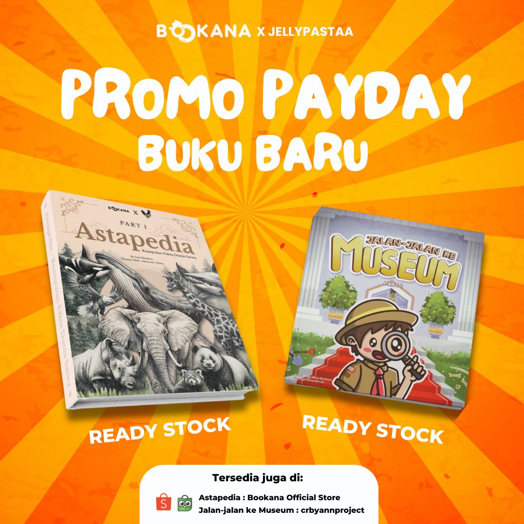 🐣🐣🐣
hola, mau infoin nihh buat yang belum punya Astapedia dan Jalan-Jalan ke Museum, kita lagi ada PROMO PAYDAY!!

beli di sini: lynk.id/astaebra

bukunya tinggal dikit, kita memang lagi fokus mau ngabisin stock dan ga nerbitin buku tahun ini, bantu up plisss ♥️