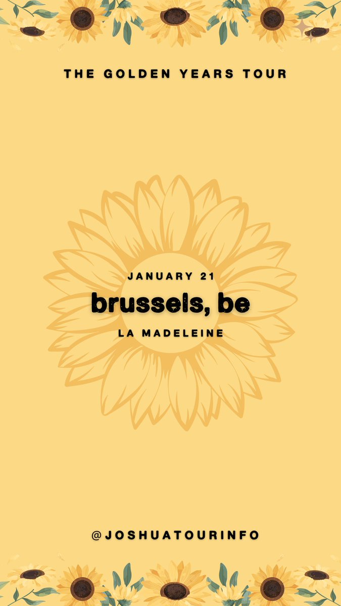 JoshuaTourInfo's tweet photo. Don’t forget to head over to our Instagram Stories (@JoshuaTourInfo) for an inside look at the Brussels show, courtesy of @itsseppee, Méloïse, and Niyah!🌻 

#TheGoldenYearsTour 
#TheGoldenYearsTourBrussels https://t.co/mBoOPyQQxn