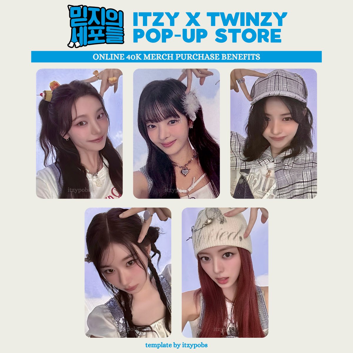 💗 ITZY x TWINZY POP-UP STORE online 40k won merch purchase