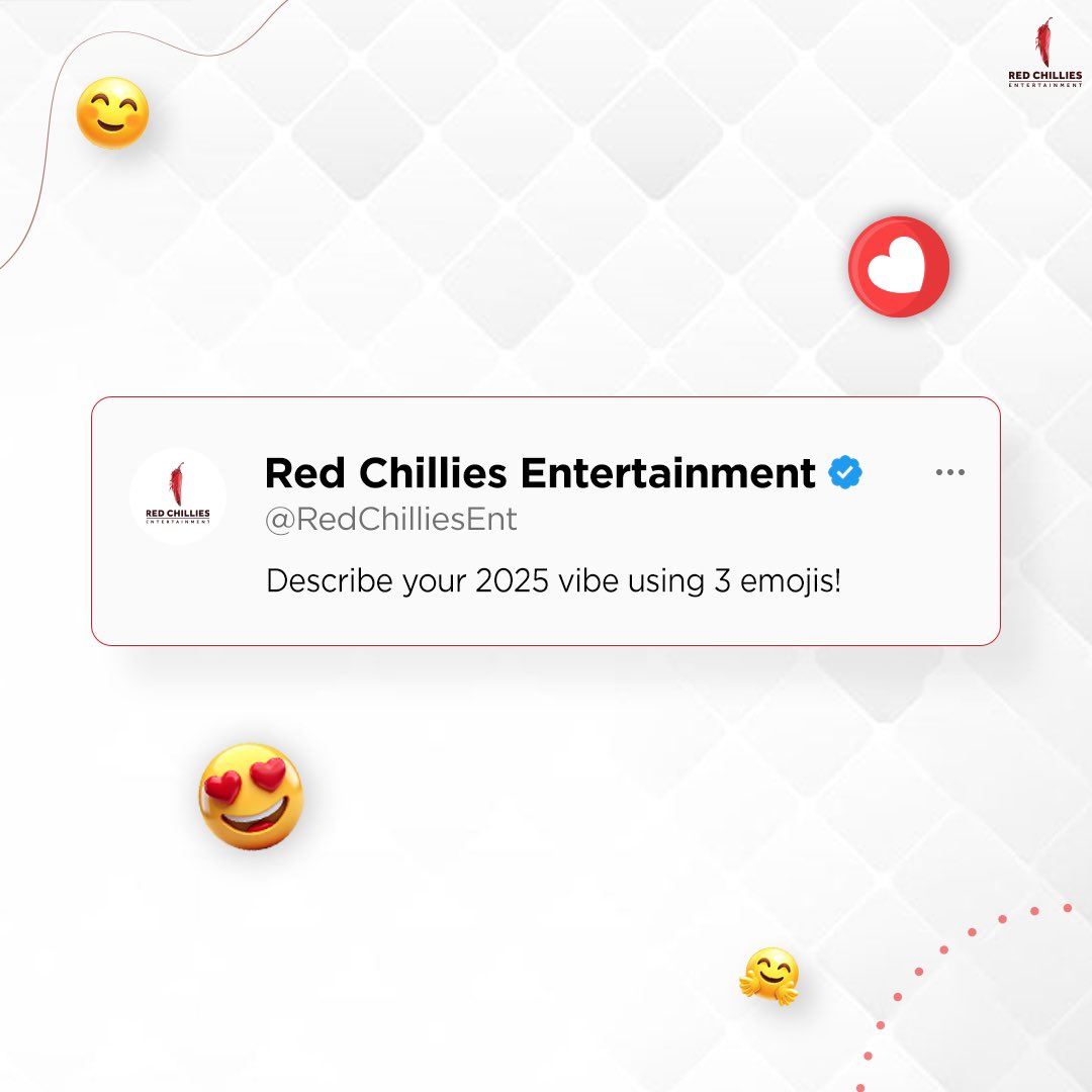 RedChilliesEnt's tweet photo. Let’s see your 2025 vibe! Drop your emojis in the comments
#RedChilliesEntertainment #Movies #Tweet #TextTweet https://t.co/N6n0vmvzY0