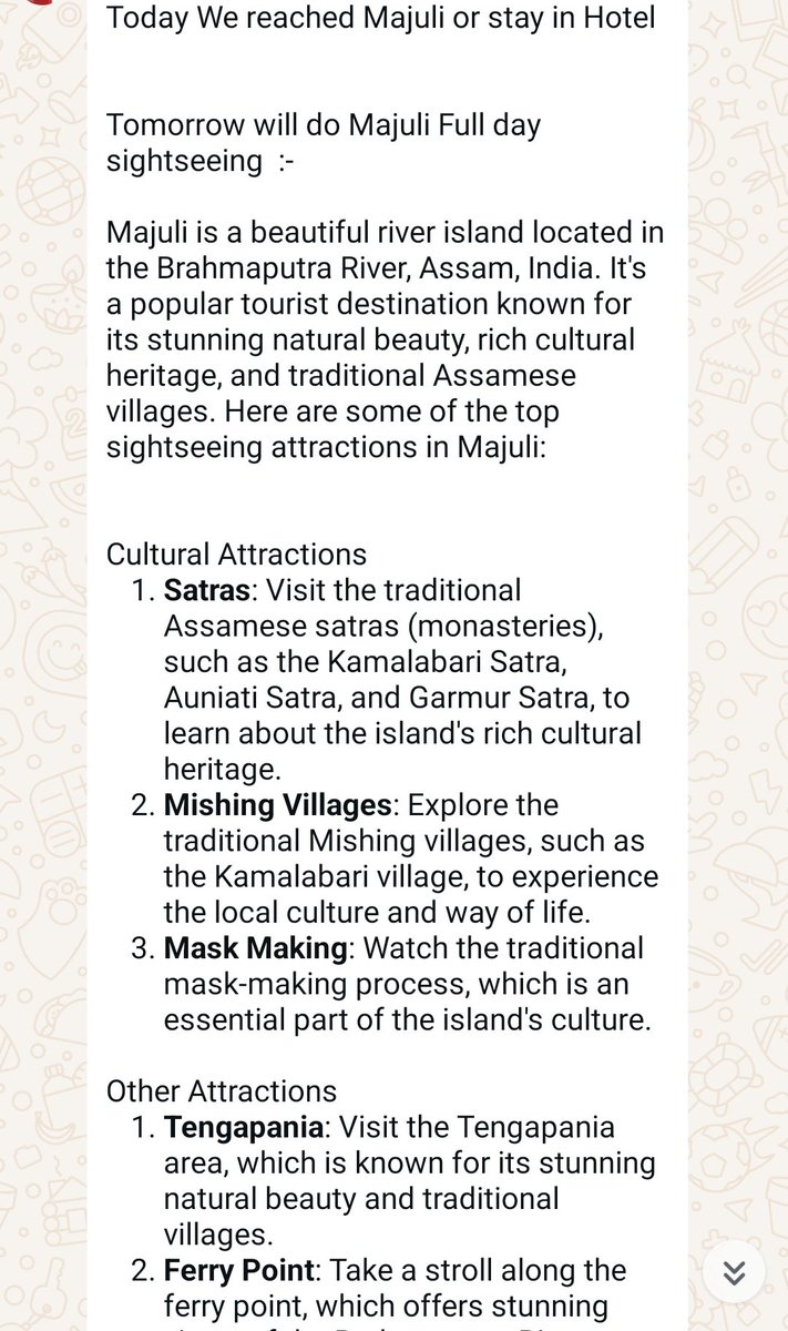 Went on a trip to Assam booked and organised by <a href="/thrillophilia/">Thrillophilia</a>. Worst trip! Their local partner had no plan and no information. Here is what I received on asking for the detailed plan for the 2 days booked in Majuli - I could have googled that 🤦🏻‍♀️. Absolute Waste of money and time