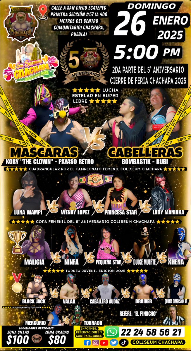 CCMCampos91's tweet photo. #5Aniversario #FeriaChachapa2025
🔥 Lucha de MASCARAS contra CABELLERAS en Super Libre 🚨⚠️
🔥Cuadrangular por el Campeonato Femenil COLISEUM CHACHAPA 
🔥Copa Femenil del 5° Aniversario
🔥Torneo Juvenil Edición 2025
📍COLISEUM GYM CHACHAPA
#luchalibre #Chachapa #Amozoc #Puebla https://t.co/zEru8xCJEV