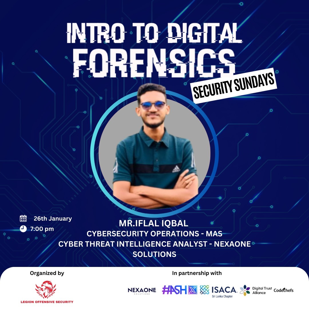LegionOffensive's tweet photo. 🌟 Join Us for an Exciting Session on Digital Forensics! 🌟

📅  Date        :   26th January
⏰  Time        :   7:00 PM
📍  Location  :   Online

🔗 Register Now: https://t.co/MoYSImbaAN

🛡 Organized by: Legion Offensive Security https://t.co/SkklLZsu2d