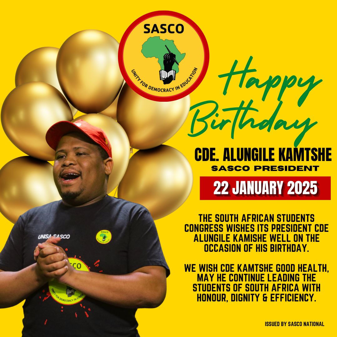 SascoNational's tweet photo. SASCO WISHES ITS PRESIDENT CDE ALUNGILE KAMTSHE WELL ON THE OCCASION OF HIS BIRTHDAY.
WE WISH CDE KAMTSHE GOOD HEALTH, MAY HE CONTINUE LEADING THE STUDENTS OF SOUTH AFRICA WITH HONOUR, DIGNITY, & EFFICIENCY.
π€ππβ€οΈ
#rtlc2025
#sasco34
#SASCOyabafundi https://t.co/KZ7ITqkJdY