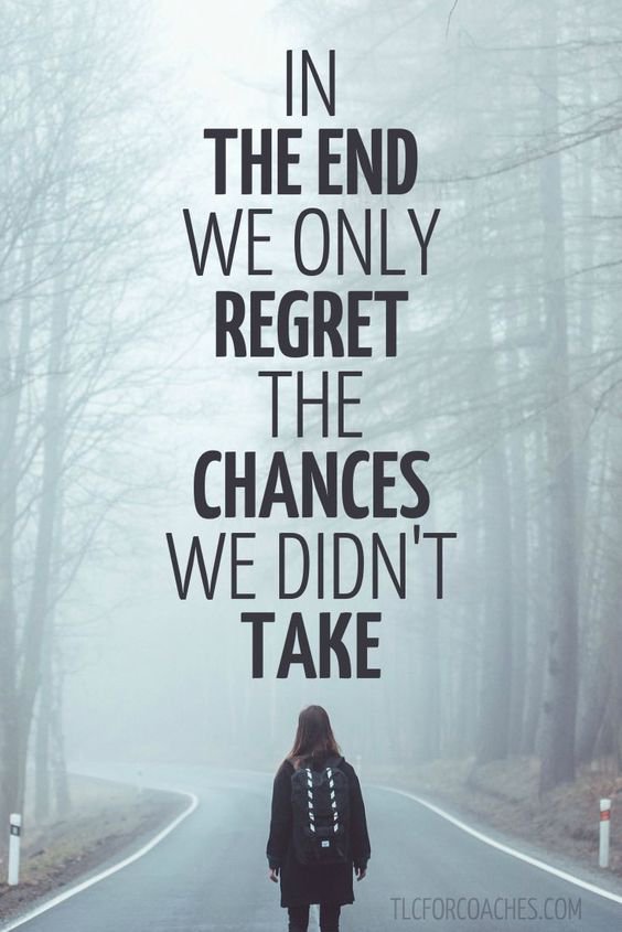 FitnessHacks101's tweet image. Good morning! Have a great day ...and remember &apos;In The End We Only Regret The Chances We Didn&apos;t Take&apos;.