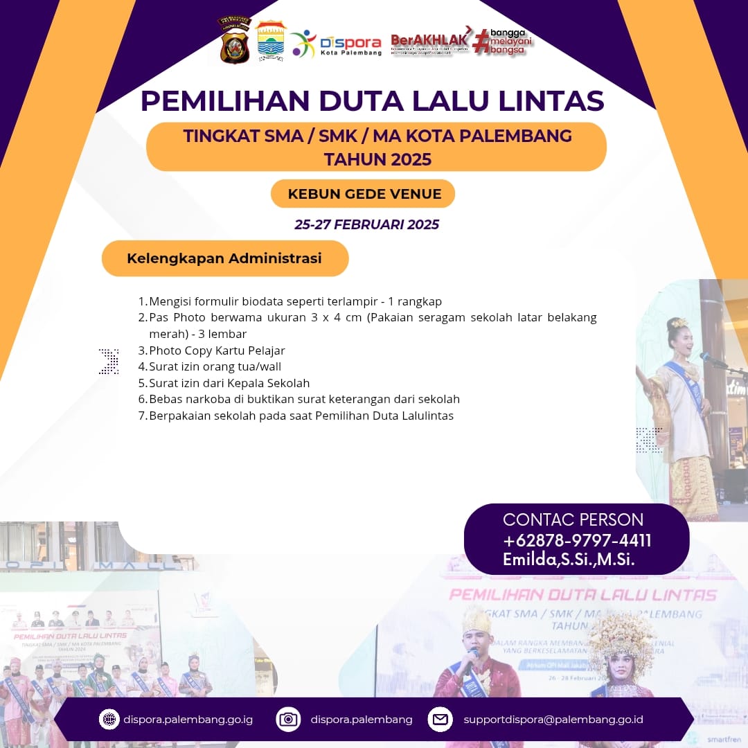 Ayo Datftarkan Dirimu Untuk Jadi Duta Lalu Lintas Kota Palembang 2025!

Penasaran sama kriteria dan cara daftarnya? Pastikan baca, simpan dan bagikan informasi yang ada  atas ya.

#DisporaKotaPalembang #PemudaMajuOlahragaJaya