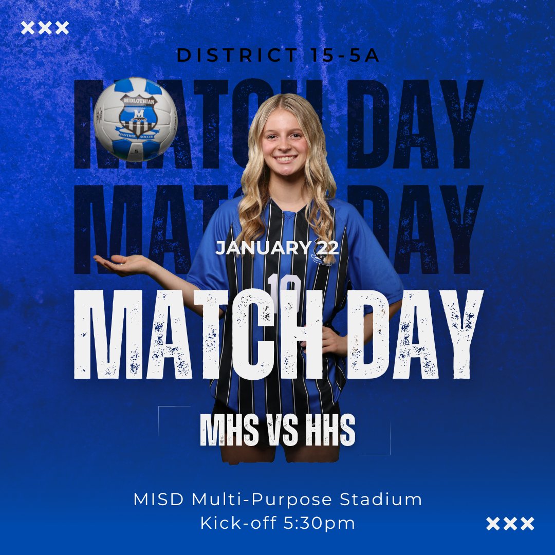 MHS Girls Soccer (@midlo_gsoccer) on Twitter photo District competition begins today! It's game day! Bring your warm gear and support your PANTHERS!
โ๏ธ vs ๐
โฐ 5:30pm
๐ MISD Multi-Purpose Stadium
๐๏ธ midlothiansports.rankone.com/Website/Main/Cโฆ
#MISDProud #TXHSsoccer
<a href="/MISD_Athletics/">Midlothian ISD Athletics</a> <a href="/MHSPanthers/">Midlothian High School</a> <a href="/MHSsoccerBC/">Midlothian High School Soccer</a> <a href="/tascosoccer/">TASCO</a> <a href="/GMsportsmedia1/">GM Sports Media</a> District competition begins today! It's game day! Bring your warm gear and support your PANTHERS!
โ๏ธ vs ๐
โฐ 5:30pm
๐ MISD Multi-Purpose Stadium
๐๏ธ midlothiansports.rankone.com/Website/Main/Cโฆ
#MISDProud #TXHSsoccer
<a href="/MISD_Athletics/">Midlothian ISD Athletics</a> <a href="/MHSPanthers/">Midlothian High School</a> <a href="/MHSsoccerBC/">Midlothian High School Soccer</a> <a href="/tascosoccer/">TASCO</a> <a href="/GMsportsmedia1/">GM Sports Media</a>