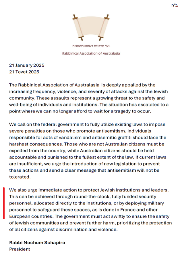 AustralianJA's tweet photo. EXTRAORDINARY: RABBINICAL COUNCIL STATEMENT

It is VERY rare for our Rabbis to make public statements which might have a political dimension.

The peak Rabbinical body has just issued a powerful statement with implied strong criticism of the Federal Government.

The statement calls for:
- existing laws to be utilised with severe penalties (something we're yet to see)
- antisemitic property damage should bring the harshest consequences
- non-citizens involved should be deported
- stronger protections for Jewish facilities and leaders, even deploying the army as occurs in parts of Europe

How on earth has Australia reached this point - Do you agree with the Rabbis?

(Rabbi Nochum Schapiro is a friend of AJA and has joined us a few times in representing the community. AJA was not involved in drafting the Rabbi's statement)
