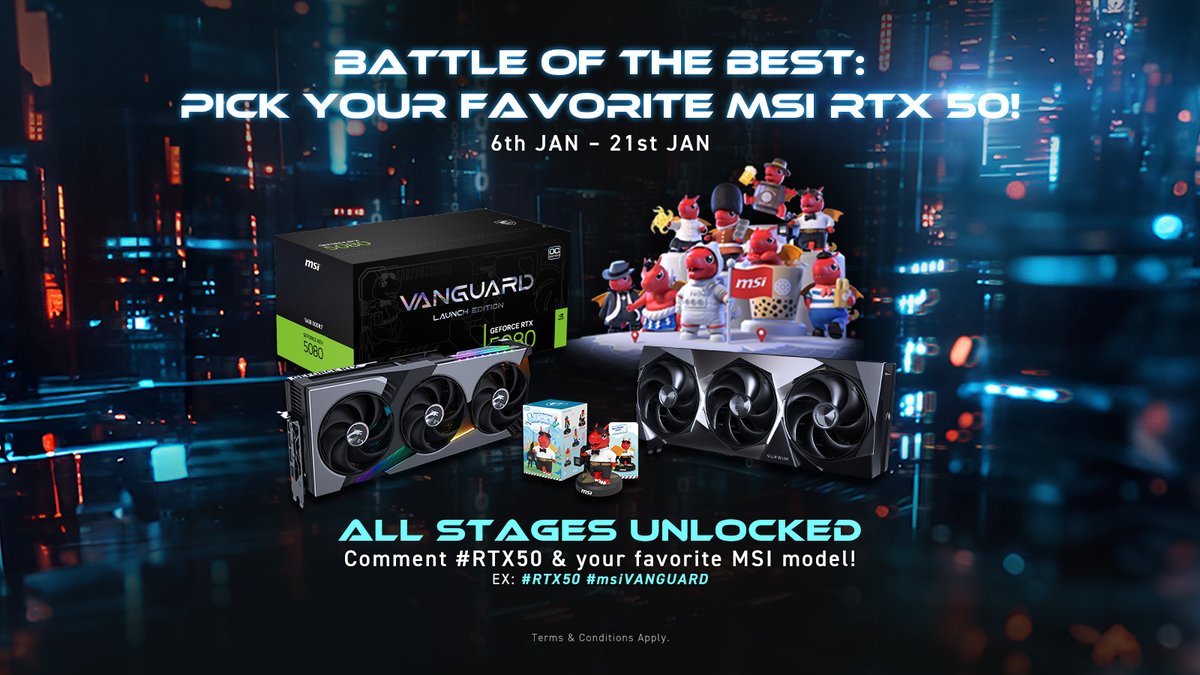 MSITweetsZA's tweet image. 🚨Final Call: Battle of the Best🚨
Time's running up! Don't miss your last chance to pick your favorite MSI RTX 50 and win big!

How to Join:
✅ COMMENT with #RTX50 + your pick (e.g, #RTX50 #msiVANGUARD)
✅ SHARE this post

msi.gm/BOTBRTX50

#MSIxFutureAI #BattleoftheBest